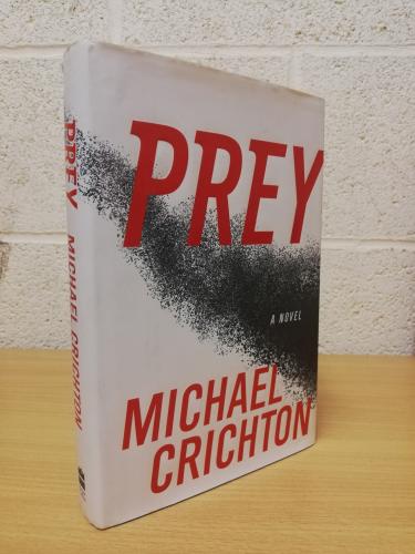 `PREY` - Michael Crichton - First U.S/Canada Edition - First Print - Hardback - Harper Collins - 2002