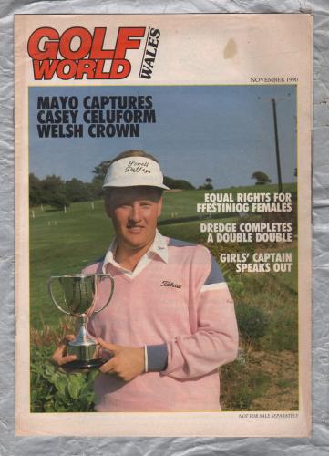 Golf World Wales - November 1990 - `Mayo Captures Casey Celuform Welsh Crown` - New York Times Company 