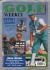 Golf Weekly - Vol.3 No.30 - August 1-7th 1991 - `Payne`s Sailing` - New York Times Publication