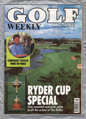 Golf Weekly - Vol.5 Issue 37 - September 23-29th 1993 - `Ryder Cup Special` - New York Times Publication