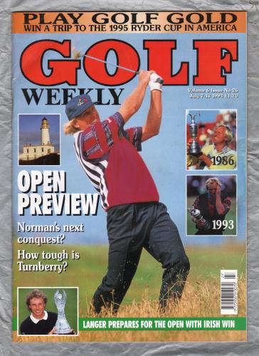 Golf Weekly - Vol.6 Issue No.26 - 7-13th July 1994 - `Open Preview` - New York Times Publication