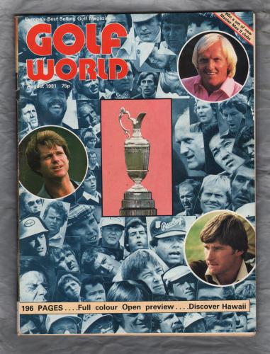 Golf World - Vol.20 No.8 - August 1981 - `Full Colour Open Preview` - Golf World Limited