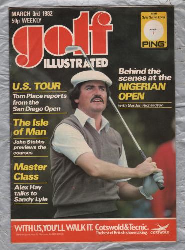 Golf Illustrated - Vol.195 No.3864 - March 3rd 1982 - `Master Class: Alex Hay Talks To Sandy Lyle` - Published By The Harmsworth Press