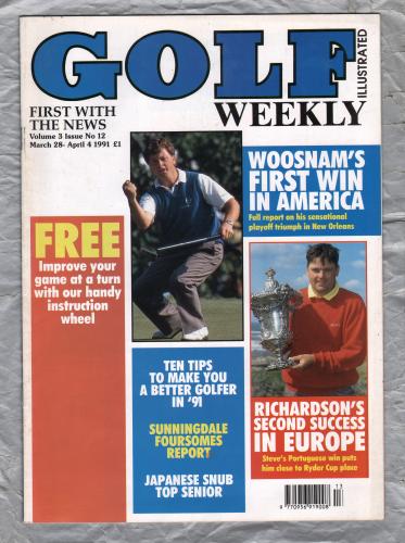 Golf Weekly - Vol.3 No.12 - March 28th-April 4th 1991 - `Woosnam`s First Win In America` - New York Times Publication