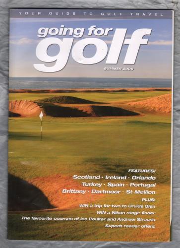 Going For Golf - Summer 2009 - `The Favourite Courses of Ian Poulter and Andrew Strauss` - Advertising Magazine - Boom Media Ltd