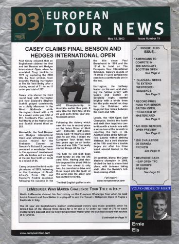 European Tour News - No.19 - May 12th 2003 - `Casey Claims Final Benson & Hedges International Open` - Published by PGA European Tour