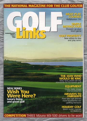 Golf Links - Vol 4. No.6 - October/November 2005 - `The Man Who Would Be King` - Published by BSL Publications
