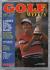 Golf Weekly - Issue No.3 - August 2 1989 - `Full Colour Report And Stories From The 118th Open Championship` - New York Times Publication