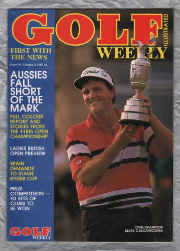 Golf Weekly - Issue No.3 - August 2 1989 - `Full Colour Report And Stories From The 118th Open Championship` - New York Times Publication