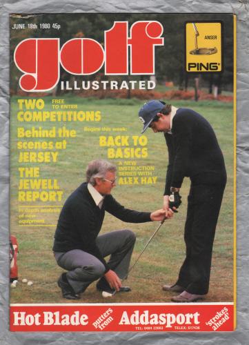Golf Illustrated - Vol.194 No.3685 - June 18th 1980 - `Behind The Scenes At Jersey` - Published By The Harmsworth Press