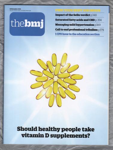 The British Medical Journal - No.8083 - 26th November 2016 - `Saturated Fatty Acids And CHD` - Published by the BMJ Publishing Group