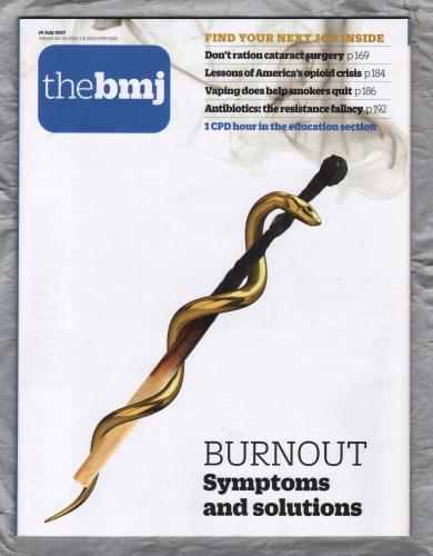 The British Medical Journal - No.8116 - 29th July 2017 - `Don`t Ration Cataract Surgery` - Published by the BMJ Publishing Group