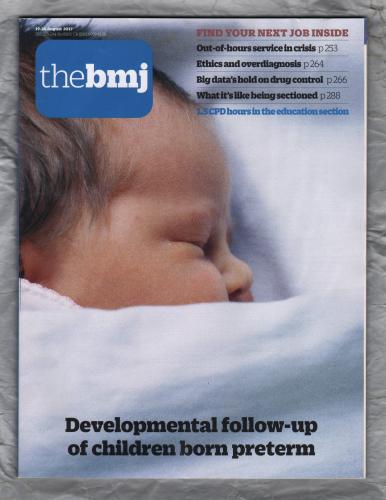 The British Medical Journal - No.8118 - 19th-26th August 2017 - `Ethics And Overdiagnosis` - Published by the BMJ Publishing Group