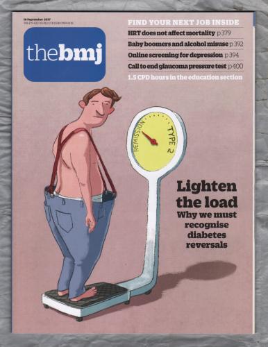 The British Medical Journal - No.8121 - 16th September 2017 - `HRT Does Not Affect Mortality` - Published by the BMJ Publishing Group