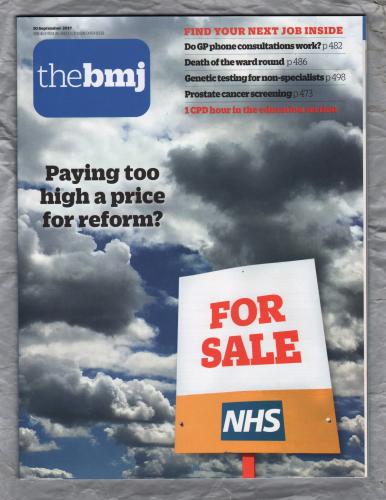 The British Medical Journal - No.8123 - 30th September 2017 - `Do GP Phone Consultations Work?` - Published by the BMJ Publishing Group
