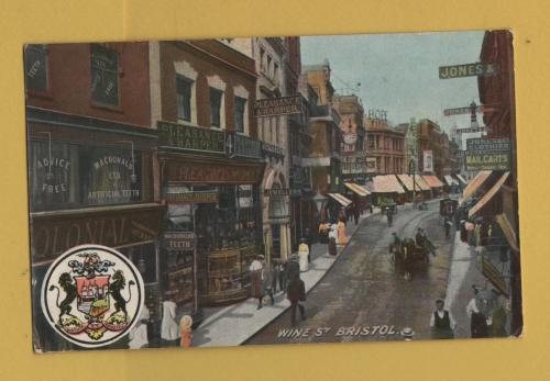 `Wine St, Bristol` - Postally Used - Bristol April 12th 1909 Postmark - Unknown Producer