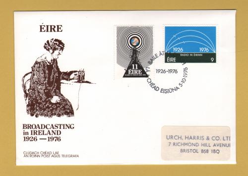 Eire - FDC - 5th October 1976 - `Broadcasting in Ireland 1926-1976` Cover - First Day Cover