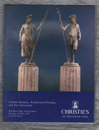 Christie`s Auction Catalogue - `Garden Statuary, Architectural Fittings and Fire Surrounds` - Wrotham Park, Herefordshire - Tuesday 12th May 1992