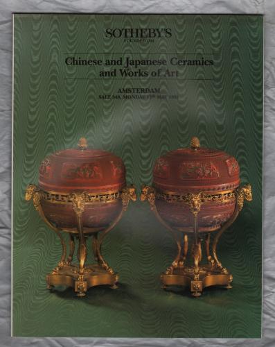 Sotheby`s Auction Catalogue - `Chinese and Japanese Ceramics and Works of Art` - Amsterdam - Monday 13th May 1991