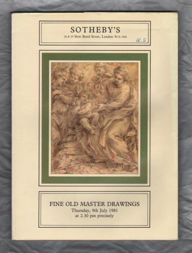 Sotheby`s Auction Catalogue - `Fine Old Masters Drawings` - London - Thursday 9th July 1981