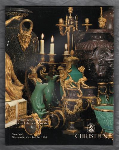 Christie`s Auction Catalogue - `Important French Furniture, Objects of Art and Sculpture` - New York - Wednesday 26th October 1994