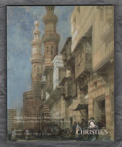 Christie`s Auction Catalogue - `British Drawings and Watercolours` - London - Tuesday 2nd April 1996
