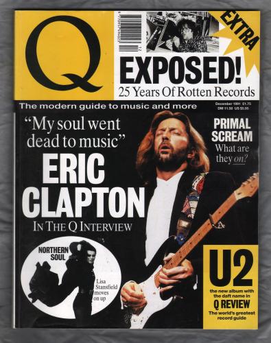 Q Magazine - Issue No.63 - December 1991 - `"My soul went dead to music." Eric Clapton. In The Q Interview.` - Published by Emap Metro