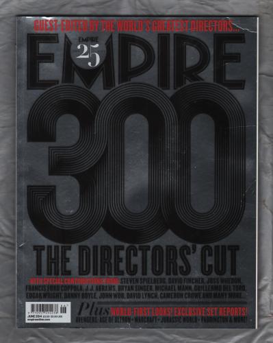 Empire - Issue No.300 - June 2014 - `300 The Directors` Cut` - Bauer Publication