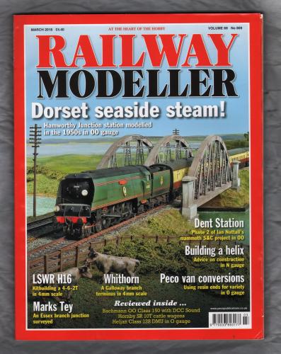 Railway Modeller - Vol 69 No.809 - March 2018 - `Dorset seaside steam!` - Peco Publications