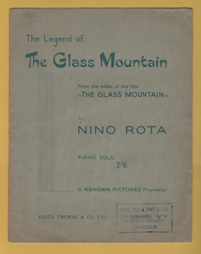 `The Legend of The Glass Mountain` by Nino Rota - Piano Solo - c1949 - Published by Keith Prowse & Co. Ltd