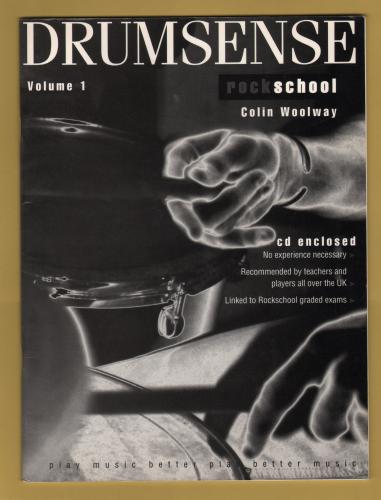 `Drumsense` by Colin Woolway - 1999 - Vol.1- With CD - Rockschool Publication