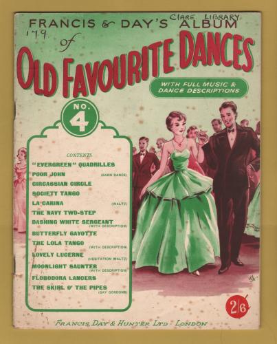 `Old Favourite Dances - No.4` - Full Music & Dance Descriptions - c1950 - Published by Francis, Day & Hunter Ltd.