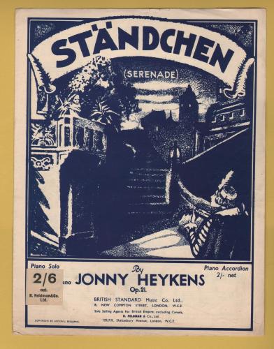 `ST`A`NDCHEN (Serenade)` - by Jonny Heykens Op21 - Piano Solo - Published by British Standard Music Co. Ltd