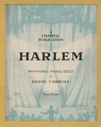 `HARLEM` - by Eddie Carroll - Rhythmic Piano Solo - c1937 - Published by Chappell & Co. Ltd.