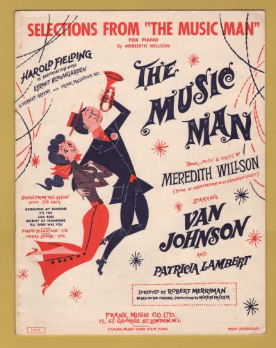`Selections From THE MUSIC MAN` - by Meredith Willson - For Piano - c1950s - Published by Frank Music Co. Ltd.