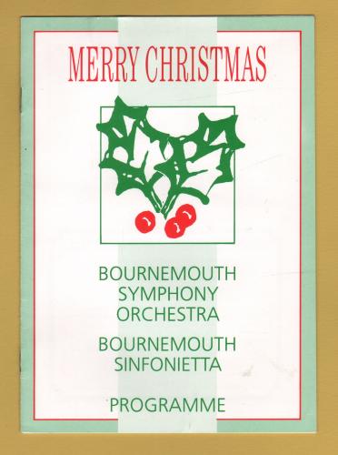 `Bournemouth Symphony Orchestra - 1988` - Ron Goodwin`s Christmas Show - With 2 Ticket Stubs - Thurs 15th December 1988 - Programme - Colston Hall, Bristol