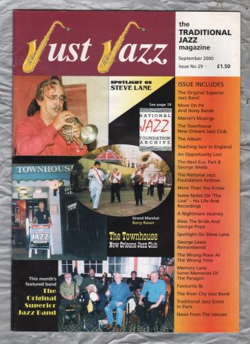 Just Jazz - the Traditional Jazz Magazine - Issue No.29 - September 2000 - `Spotlight On Steve Lane` - Published by Just Jazz Magazine