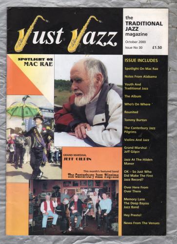 Just Jazz - the Traditional Jazz Magazine - Issue No.30 - October 2000 - `Spotlight On Mac Rae` - Published by Just Jazz Magazine
