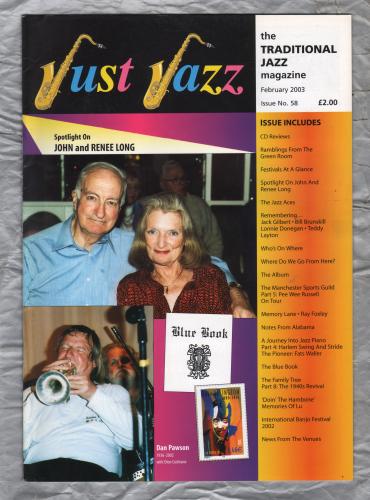 Just Jazz - the Traditional Jazz Magazine - Issue No.58 - February 2003 - `Spotlight On John and Renee Long` - Published by Just Jazz Magazine