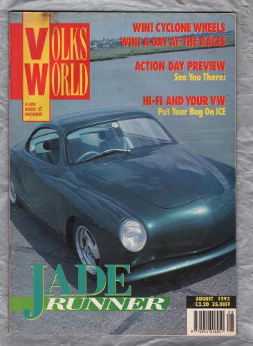 Volks World Magazine - August 1993 - Vol 5 - No.12 - `Jade Runner` - A Link House Magazine 