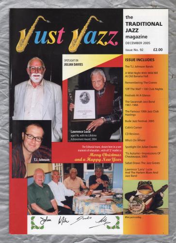 Just Jazz - the Traditional Jazz Magazine - Issue No.92 - December 2005 - `Spotlight On Julian Davies` - Published by Just Jazz Magazine