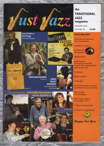 Just Jazz - the Traditional Jazz Magazine - Issue No.141 - January 2010 - `A Tribute To George Allen` - Published by Just Jazz Magazine