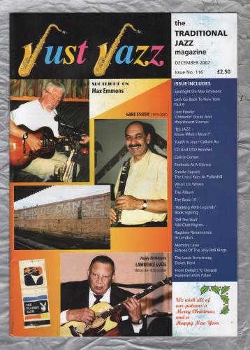 Just Jazz - the Traditional Jazz Magazine - Issue No.116 - December 2007 - `Spotlight On Max Emmons` - Published by Just Jazz Magazine