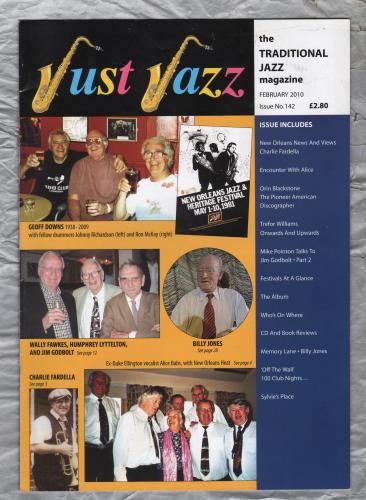 Just Jazz - the Traditional Jazz Magazine - Issue No.142 - February 2010 - `Trefor Williams: Onwards And Upwards` - Published by Just Jazz Magazine