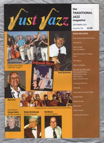 Just Jazz - the Traditional Jazz Magazine - Issue No.149 - September 2010 - `New Orleans News And Views` - Published by Just Jazz Magazine
