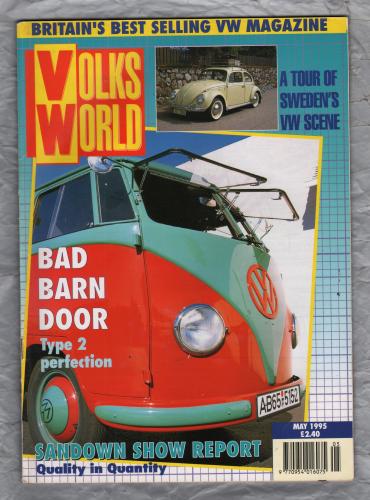 Volks World Magazine - May 1995 - Vol 7 - No.8 - `Bad Barn Door` - A Link House Magazine 