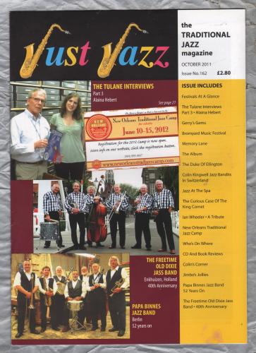 Just Jazz - the Traditional Jazz Magazine - Issue No.162 - October 2011 - `Jazz At The Spa` - Published by Just Jazz Magazine