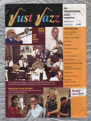 Just Jazz - the Traditional Jazz Magazine - Issue No.165 - January 2012 - `Viewpoint - Chris Barber` - Published by Just Jazz Magazine