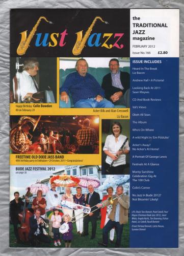 Just Jazz - the Traditional Jazz Magazine - Issue No.166 - February 2012 - `A Portrait Of George Lewis` - Published by Just Jazz Magazine