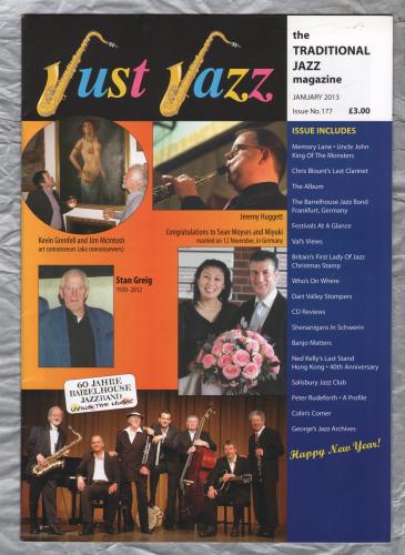 Just Jazz - the Traditional Jazz Magazine - Issue No.177 - January 2013 - `The Barrelhouse Jazz Band, Frankfurt, Germany` - Published by Just Jazz Magazine